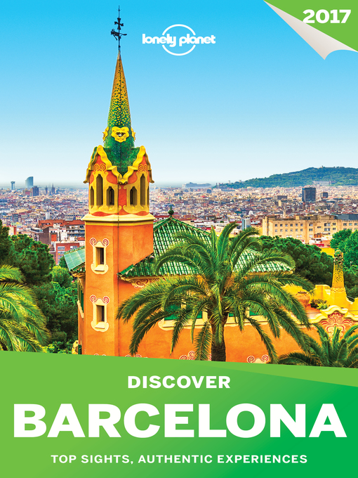 Title details for Lonely Planet's Discover Barcelona by Lonely Planet - Wait list